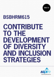 Picture of BSBHRM615 Contribute to the development of diversity and inclusion strategies Book