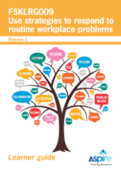 Picture of FSKLRG009 Use strategies to respond to routine workplace problems eBook