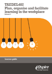Picture of TAEDEL402 Plan, organise and facilitate learning in the workplace eBook