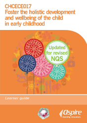 Picture of CHCECE017 Foster the holistic development and wellbeing of the child in early childhood - NQS updated eBook